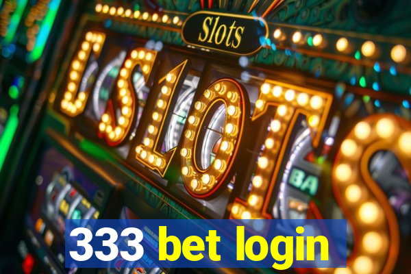 333 bet login